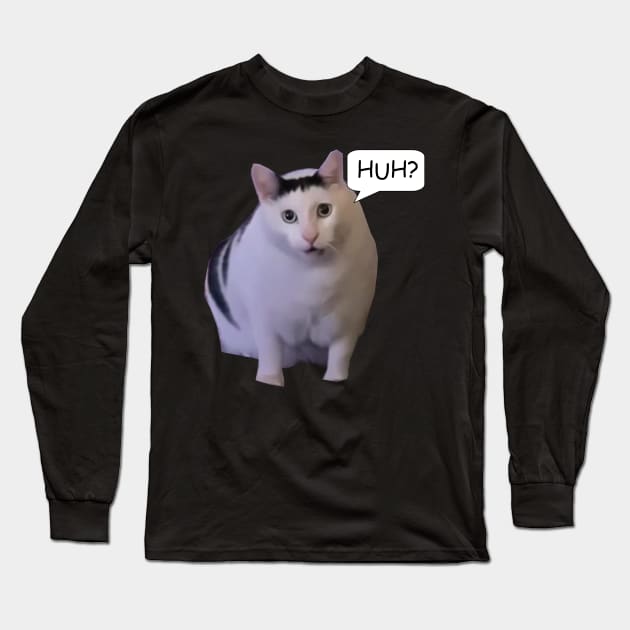 Huh Cat Meme Long Sleeve T-Shirt by LaroyaloTees